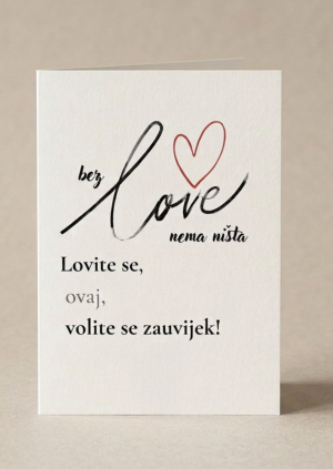 Humoristična čestitka za vjenčanje Bez love nema ništa