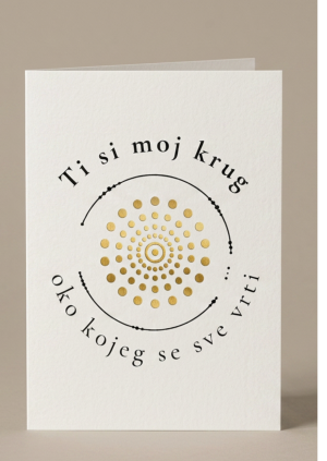 Čestitka za posebnu osobu Ti si moj krug oko kojeg se sve vrti