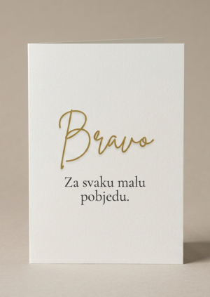 Autorska čestitka Bravo – za svaku malu pobjedu