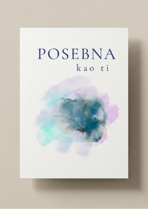 Inspirativna čestitka – Posebna kao ti